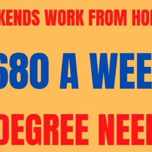 No Weekends | $680 A Week | No Degree Work From Home Job | Best Online Job 2022 | Remote Job Hiring