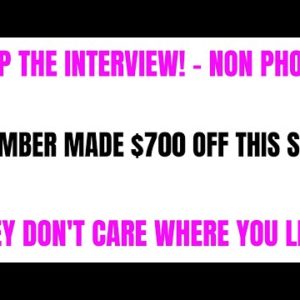 Skip The Interview | Member Made $700 Off This Site | Work From Anywhere | Work From Home Job