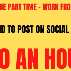 Non Phone Part Time Work From Home Job | Get Paid To Post On Social Media | $30 An Hour Remote Job