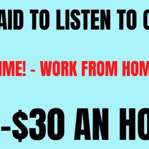 Get Paid To Listen To Calls | Part Time Work From Home Job Hiring Now | $20-$30 An Hour Work At Home