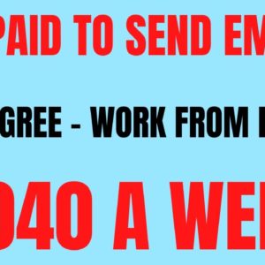 Get Paid To Send Emails | No Degree | Work From Home Job | $1040 A Week | Online Job Hiring Now 2022