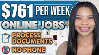 📵 $761.70 PER WEEK NO PHONE ONLINE JOBS! GET PAID TO PROCESS DOCUMENTS! WORK FROM HOME JOBS 2022