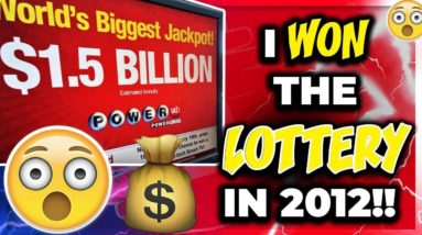 I WON THE LOTTERY IN 2012!! (STORY) - THOUGHTS ON THE $1.6 BILLION LOTTERY JACKPOT