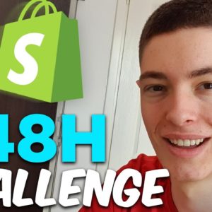 48H Shopify Dropshipping Challenge! (FULL REVEAL)