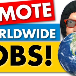 7 WORLDWIDE Companies HIRING For Remote Jobs!