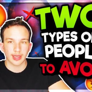 Avoid These Two Kinds of People When Pursuing Your Dreams/Goals