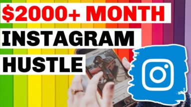 NEW Trick To Make Money Online With Instagram $2000+ MONTH - Beginner Side Hustle