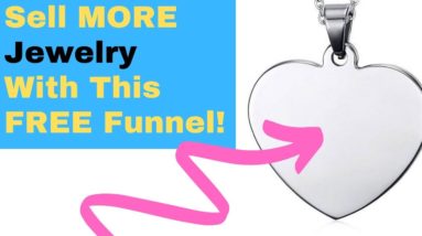 Clickfunnels For Jewelry - Sell More Online With This Free Funnel!