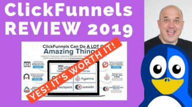 ClickFunnels Review 2019 - What You Need To Know Before You Buy