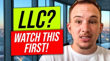 Do I Need An LLC To Start A Business? 🤨 (When to form an LLC)