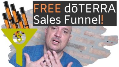 doTERRA Sales Funnel - How To Fill Your Downline Online