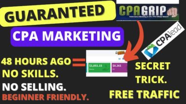 $807 in 24 Hours (CPA Marketing Tutorial For Beginners)Make Money Online 2022 | Earn Passive income