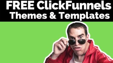 Get FREE ClickFunnels Themes Are Here!