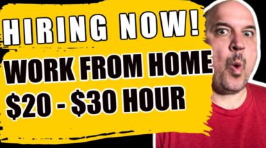 Hiring For 2020! 5 NEW Work From Home Jobs - (Earn $20 - $30 Per Hour)