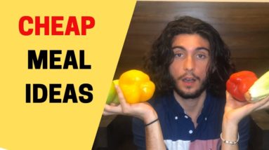 How I Eat Healthy on a Low Budget | Cheap & Clean Meal Ideas