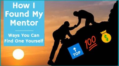 How I Found My Mentor + Ways You Can Find One Yourself