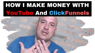 How I Make Passive Income With YouTube And ClickFunnels