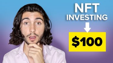 How to Buy NFTs with $100