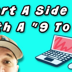 How to Side Hustle While Working Full Time | Make Money Online