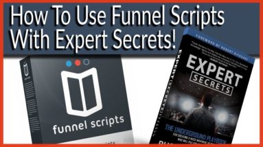 How to Use Funnel Scripts With Expert Secrets