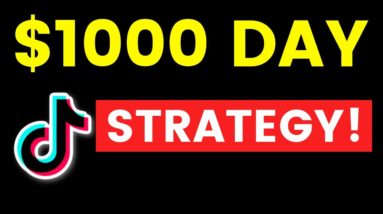 How to Use Tiktok for Affiliate Marketing - $1000 Day Strategy!