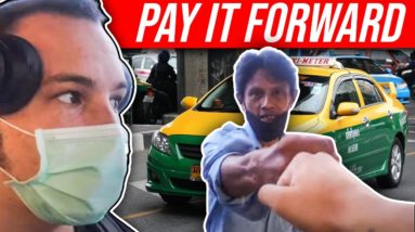 I Gave My Thai Taxi Driver $..... (giving money to random people)