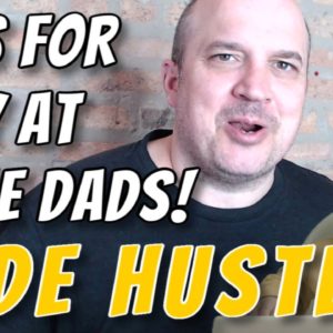 Jobs For Stay At Home Dads | Make Money Online Side Hustle Idea