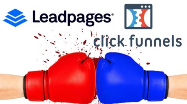 LeadPages Vs ClickFunnels | Which Software Packs More Punch?