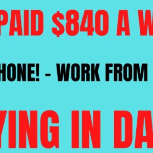 Get $840 A Week | Non Phone Work From Home Job | Keying In Data | Work At Home Job Hiring Now 2022