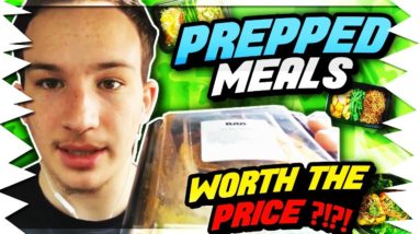 Ordering Prepped Meals...Worth The Price?!?