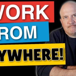 REMOTE Work Available WORLDWIDE!