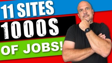 🔥T0P 11 SITES🔥 With 1000's Of Work From Home Online Jobs - Remote Jobs