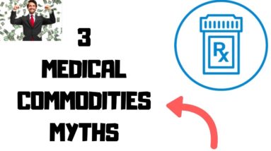 The 3 BIGGEST Myths About Flipping MEDICAL Commodities 🤑