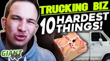 The HARDSHIPS of Starting a TRUCKING Business (Must-Watch #7)