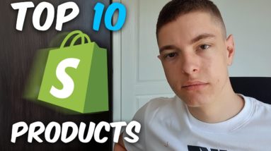 TOP 10 Winning Products For August 2021 - Shopify Dropshipping