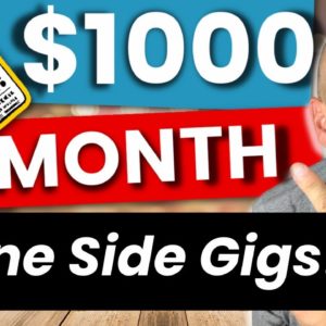 TOP 11 Websites For Online Side Gigs & Micro Jobs - EXTRA $1000