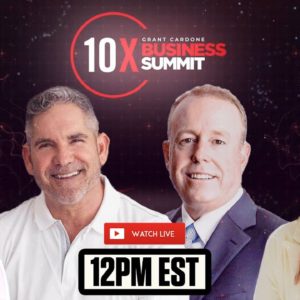 10X Business Summit LIVE! at 12pm EST