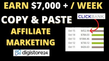 Make $469.35 Per Day With Clickbank Affiliate Marketing Just By Copy And Paste - Make Money Online