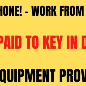 Non Phone Work From Home | Data Entry | Equipment Provided |Get Paid To Key In Data Work At Home Job