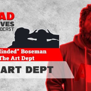 Greg “Like Minded” Boseman of Th Art Dept