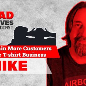 How To Gain More Customers For Your T-shirt Business