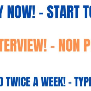 Apply Now! Start Today! No Interview |Get Paid To Type Work Whenever | Work From Home Job Weekly Pay