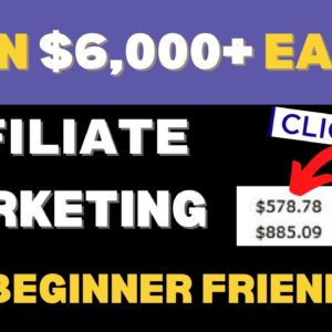 Ninja Strategy= $6,234.12 A Week With Affiliate Marketing For Beginners | Make Money Online