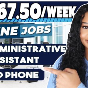 $1,167.50 PER WEEK! NO PHONE WORK FROM HOME JOB! GET PAID TO ASSIST WITH DAILY ADMINISTRATIVE TASKS!