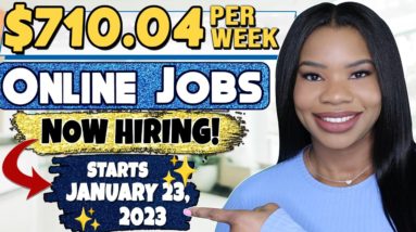 $710.04 PER WEEK ONLINE JOB! MULTIPLE SHIFTS AVAILABLE! STARTS JANUARY 23, 2023! WORK FROM HOME JOBS