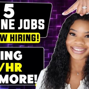 5 Work-From-Home Jobs PAYING $20 Per Hour Or More! | NOW HIRING WORK FROM HOME JOBS 2023