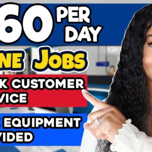 $160 PER DAY ONLINE WORK FROM HOME JOBS 2023! NOW HIRING BANK CUSTOMER SERVICE REPS! FREE EQUIPMENT!