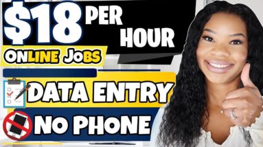 $18 HOURLY DATA ENTRY WORK FROM HOME JOBS! PART-TIME DATA ENTRY JOBS WORK FROM HOME 2023 | WFH JOBS