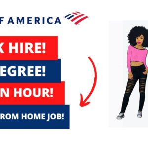 Quick Hire! Bank Of America Hiring! $17 An Hour! Work From Home Job | No Degree Online Job Hiring