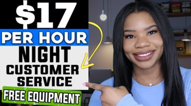 NEED A NIGHT JOB? $17 HOURLY NIGHT ONLINE JOBS! FREE EQUIPMENT PROVIDED! NIGHT WORK FROM HOME JOBS